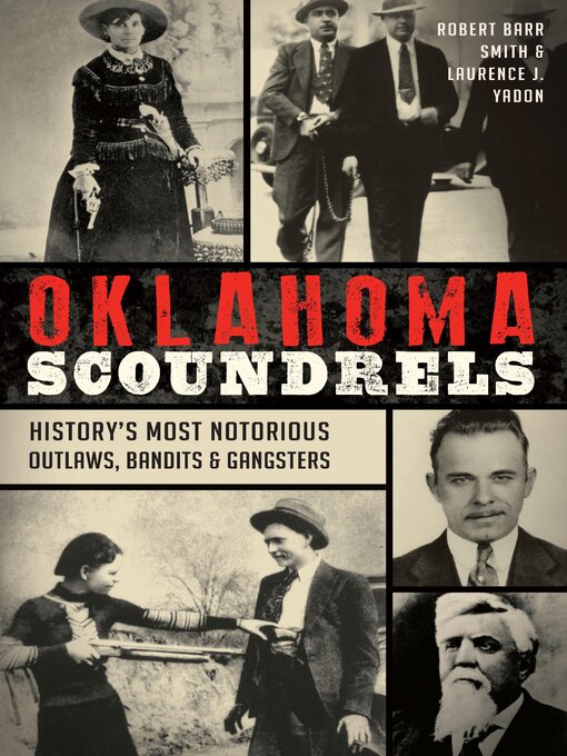 Title details for Oklahoma Scoundrels by Robert Barr Smith - Available